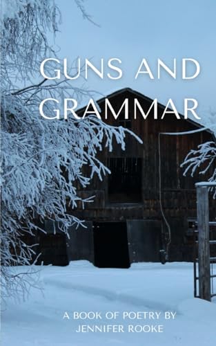 Rook - Guns and Grammar - A book of poetry - New paperback or softback