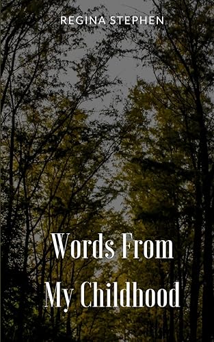 Stephen - Words From My Childhood - New paperback or softback