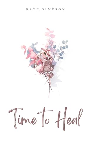 Simpson - Time to Heal - New paperback or softback