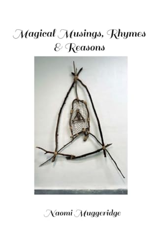 Muggeridg - Magical Musings, Rhymes & Reasons - New paperback or softb