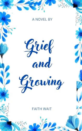 Wait - Grief and Growing - New paperback or softback