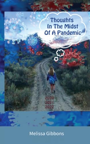 Gibbons - Thoughts in the midst of a Pandemic - New paperback or softb