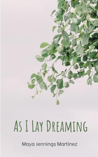 Martinez - As I Lay Dreaming - New paperback or softback
