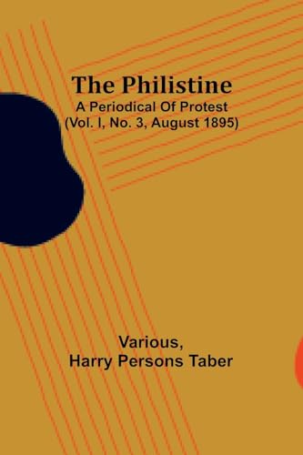 Various - Philistine: a periodical of protest (Vol. I, No. 3, August 1
