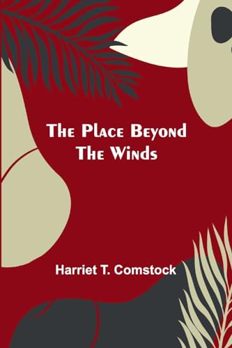 Comstock - Place Beyond the Winds - New paperback or softback