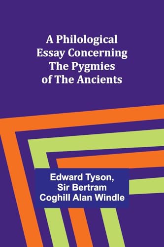 yson - A Philological Essay Concerning the Pygmies of the Ancients - N