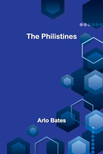 Bates - Philistines - New paperback or softback