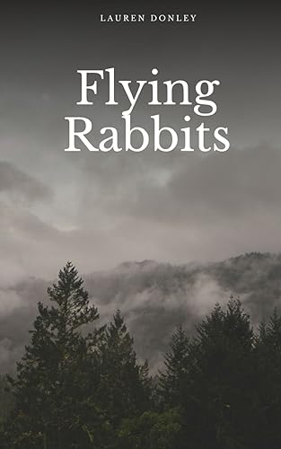 Donley - Flying Rabbits - New paperback or softback