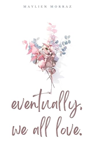 Morraz - eventually, we all love. - New paperback or softback