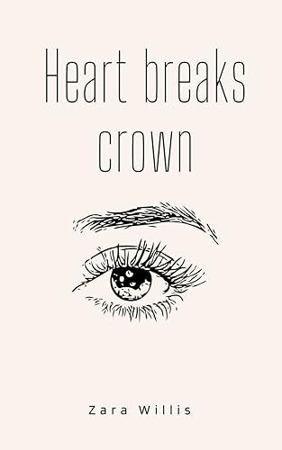 Willis - Heart breaks crown - New paperback or softback