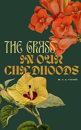 reveri - grass in our childhoods - New paperback or softback