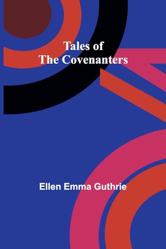 Guthri - Tales of the Covenanters - New paperback or softback