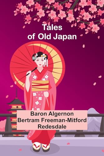 Redesdal - Tales of Old Japan - New paperback or softback