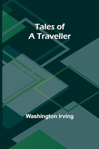 Irving - Tales of a Traveller - New paperback or softback