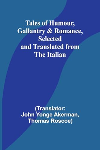 Akerman - Tales of Humour, Gallantry & Romance, Selected and Translate