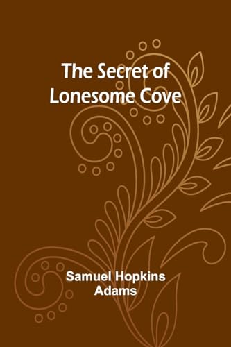 Adams - Secret of Lonesome Cove - New paperback or softback