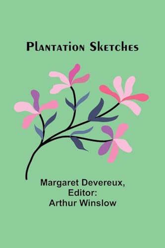 Devereux - Plantation Sketches - New paperback or softback