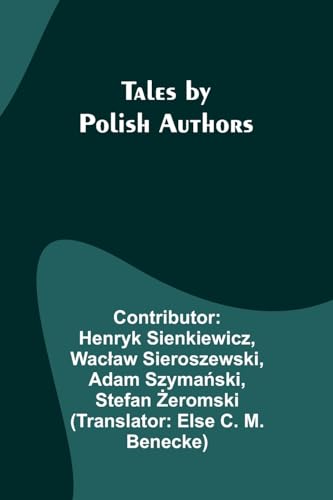 Sienkiewicz - Tales by Polish Authors - New paperback or softback