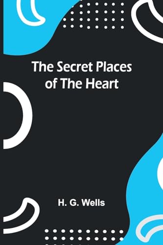 Wells - Secret Places of the Heart - New paperback or softback