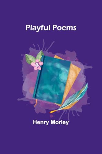 Morley - Playful Poems - New paperback or softback
