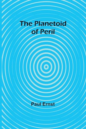 Ernst - Planetoid of Peril - New paperback or softback