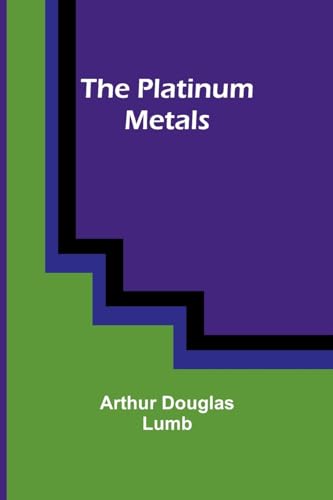 Lumb - platinum metals - New paperback or softback