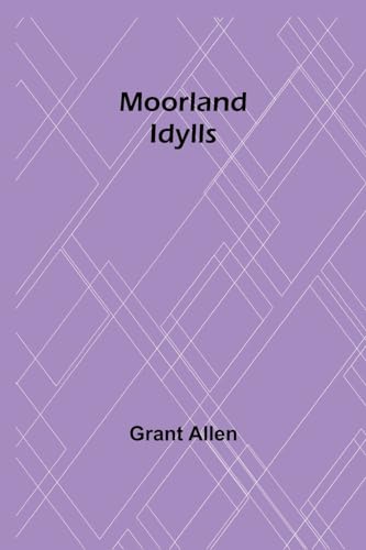 Allen - Moorland Idylls - New paperback or softback
