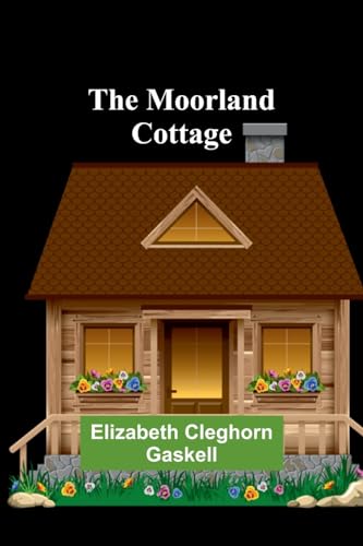 Gaskell - Moorland Cottage - New paperback or softback