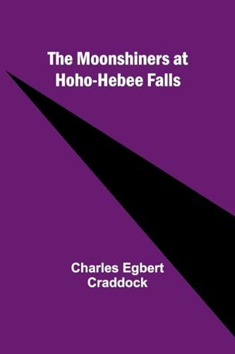 Craddock - moonshiners at Hoho-hebee Falls - New paperback or softback