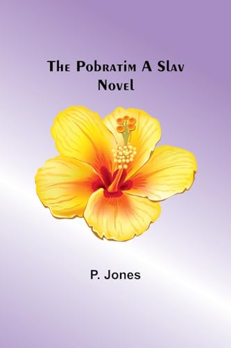 Jones - Pobratim A Slav Novel - New paperback or softback