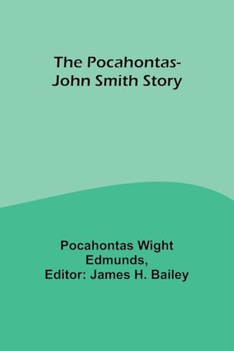 Edmunds - Pocahontas-John Smith Story - New paperback or softback