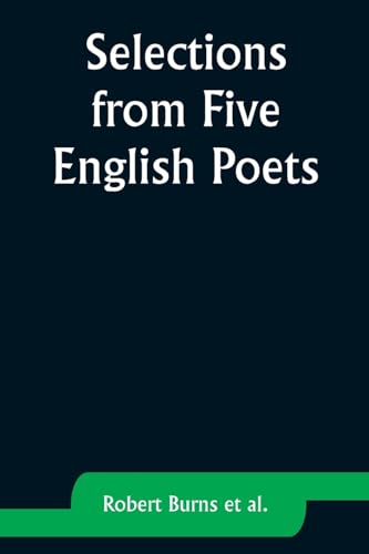 al. - Selections from Five English Poets - New paperback or softback