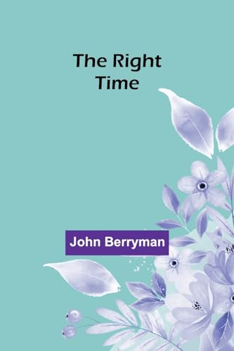 Berryman - Right Time - New paperback or softback