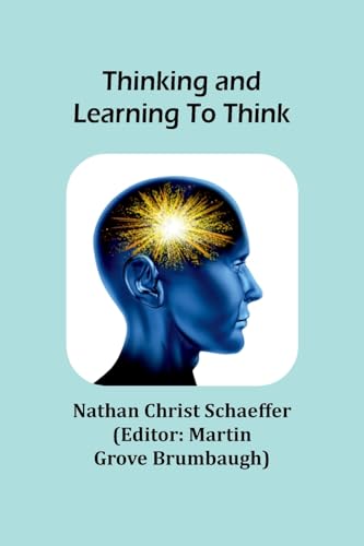 Schaeffer - Thinking and learning to think - New paperback or softback