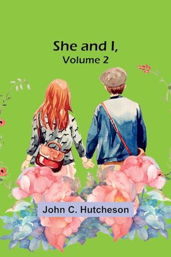 Hutcheson - She and I, Volume 2 - New paperback or softback
