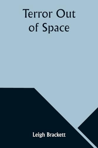 Brackett - Terror Out of Space - New paperback or softback