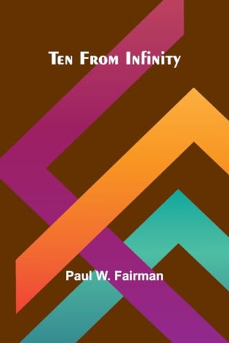 Fairman - Ten From Infinity - New paperback or softback