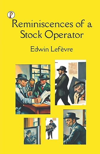 Lef?vr - Reminiscences of a Stock Operator - New paperback or softback