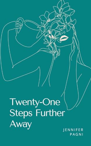 Pagni - Twenty-One Steps Further Away - New paperback or softback