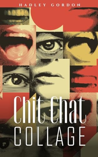 Gordon - Chit Chat Collage - New paperback or softback