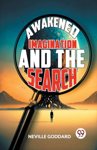Goddard - Awakened Imagination And The Search - New paperback or softb