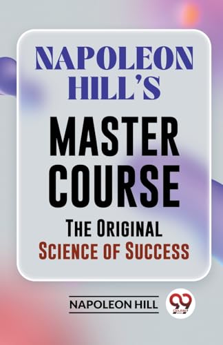 Hill - 's Master Course The Original Science Of Success - New paperbac