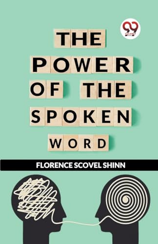 Scovel Shinn - Power Of The Spoken Word - New paperback or softback