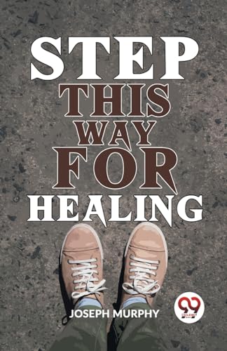 Murphy - Step This Way For Healing - New paperback or softback