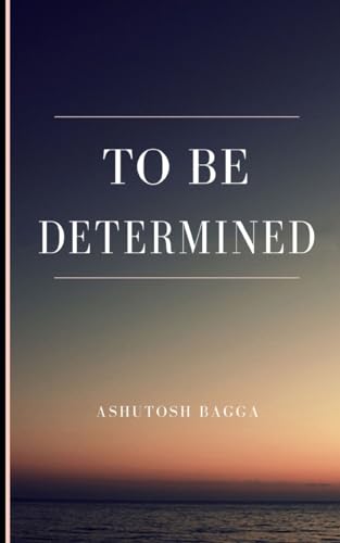 Bagga - To be Determined - New paperback or softback