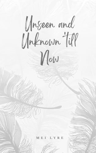 Lyr - Unseen and Unknown 'till Now - New paperback or softback