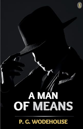 Wodehous - A Man Of Means - New paperback or softback