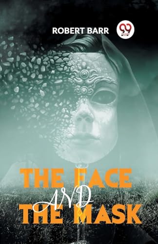 Barr Robert - Face And The Mask - New paperback or softback