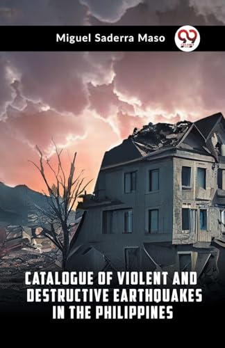 Saderra Maso Miguel - Catalogue Of Violent And Destructive Earthquakes