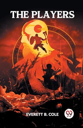 B. Cole Everett - Players - New paperback or softback